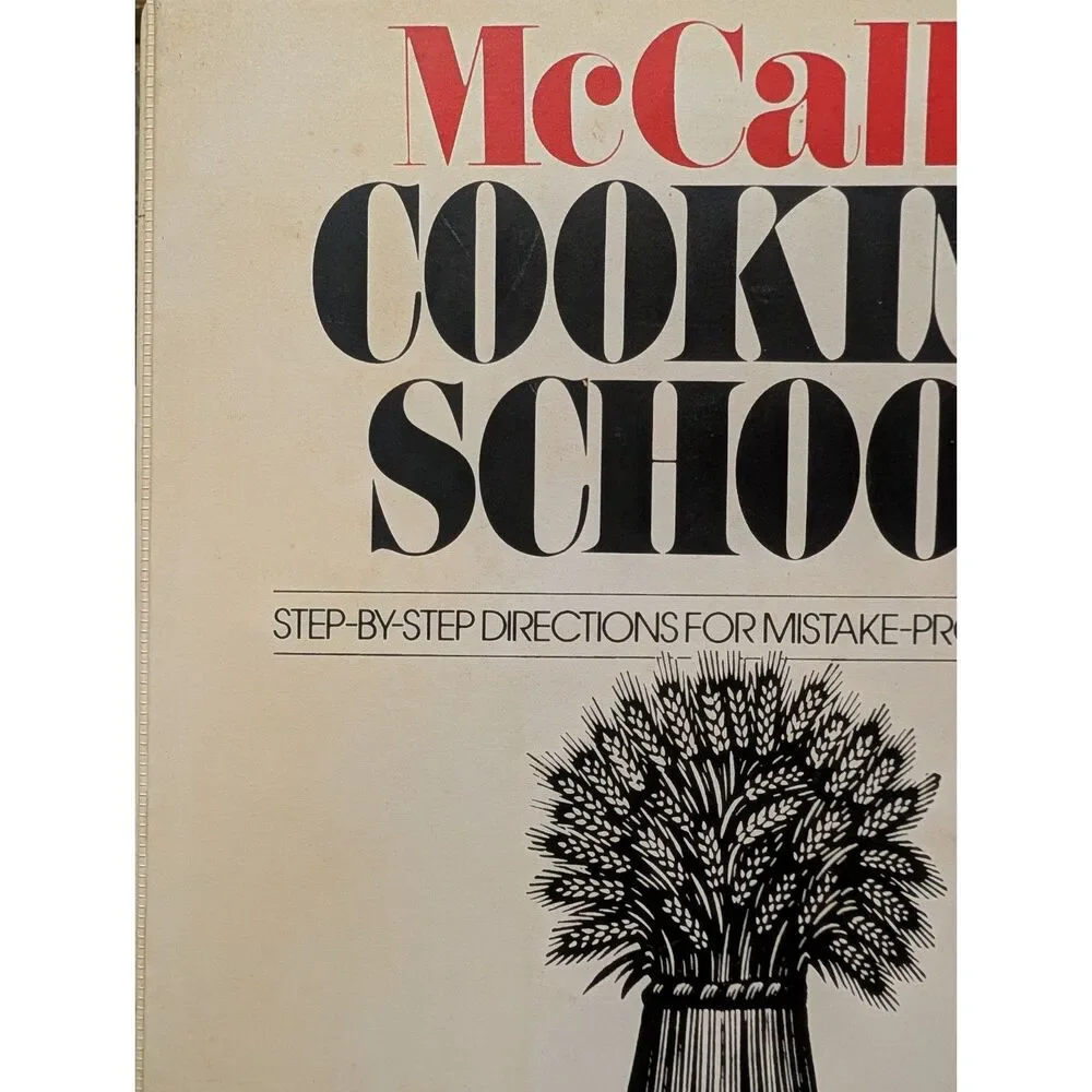 Vintage McCalls Cooking School StepbyStep Mistake-Proof Recipes 86 3 Ring Binder